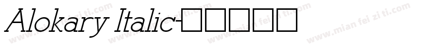 Alokary Italic字体转换